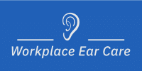 Workplace Ear Care